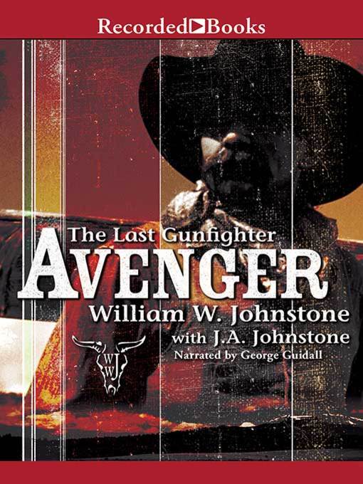 Title details for Avenger by William W. Johnstone - Available